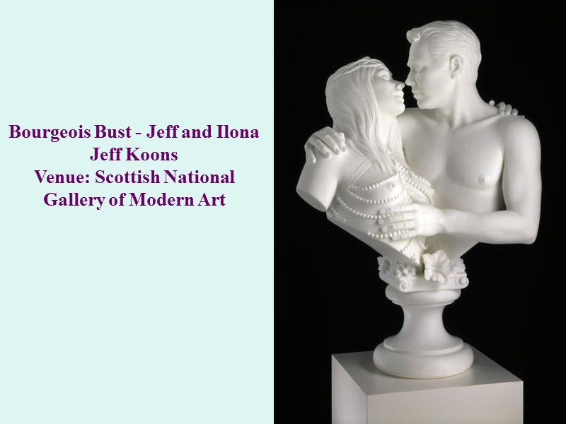 Bourgeois Bust - Jeff and Ilona Jeff Koons Venue: Scottish National Gallery of Modern